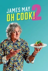 James May: Oh Cook! (Phần 2) James May: Oh Cook! (Season 2)