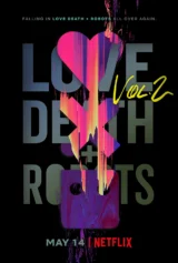 Love, Death & Robots (Phần 2) Love, Death & Robots (Season 2)