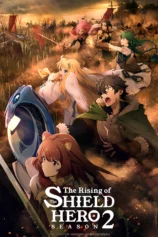 Sự trỗi dậy của khiên hiệp sĩ (Phần 2) The Rising of the Shield Hero (Season 2)