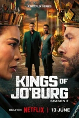 Kings of Jo’Burg (Phần 3) Kings of Jo'Burg (Season 3)
