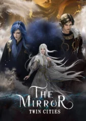 Kính – Song Thành The Mirror: Twin Cities