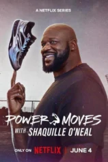 Những Thử Thách Mới Của Shaquille O’Neal Power Moves with Shaquille O'Neal