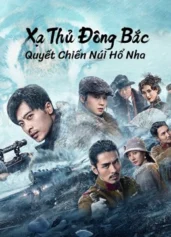Xạ Thủ Đông Bắc: Quyết Chiến Núi Hổ Nha The King of Sniper in Northeast