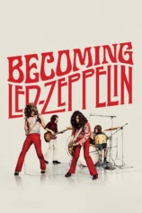 Becoming Led Zeppelin Becoming Led Zeppelin