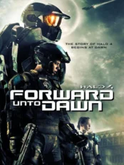 Cuộc Chiến Dành Hòa Bình Halo 4: Forward Unto Dawn