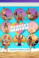 Ghép Đôi Hoàn Hảo (Phần 3) Perfect Match (Season 3)