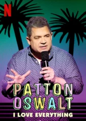 Patton Oswalt: Tôi yêu tất cả Patton Oswalt: I Love Everything