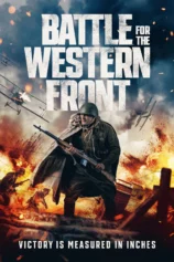 Battle for the Western Front Battle for the Western Front