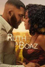 Ruth & Boaz Ruth & Boaz