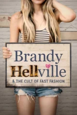 Brandy – Mặt Tối Của Thời Trang Nhanh Brandy Hellville & the Cult of Fast Fashion