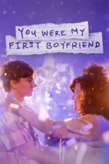 Cậu Là Bạn Trai Đầu Tiên Của Tớ You Were My First Boyfriend
