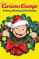 Chú Khỉ Tinh Nghịch Giáng Sinh Rộn Ràng Curious George: A Very Monkey Christmas