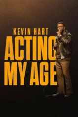 Kevin Hart: Hành xử cho phải lứa Kevin Hart: Acting My Age
