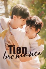 Chưa Một Lần Trọn Vẹn Tien Bromance