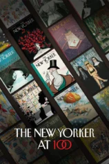 The New Yorker: Kỷ niệm 100 năm The New Yorker at 100