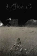 Thời Đại Cuồng Dã Resurrection