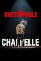 Dave Chappelle: Người không thể ngăn cản… Dave Chappelle: The Unstoppable...