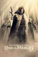 Huyền Sử Pendragon: Truyền Thuyết Merlin The Pendragon Cycle: Rise of the Merlin
